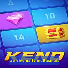 ao vivo na tv multicanais